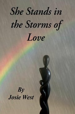 She Stands in the Storms of Love (eBook, ePUB) - West, Josie