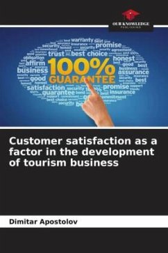 Customer satisfaction as a factor in the development of tourism business - Apostolov, Dimitar