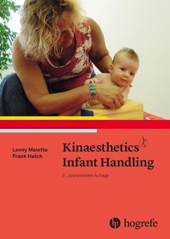 Kinaesthetics Infant Handling - Maietta, Lenny;Hatch, Frank