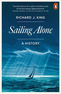 Sailing Alone (eBook, ePUB) - King, Richard J.