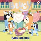 Bluey: Bad Mood (eBook, ePUB)
