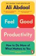 Feel-Good Productivity (eBook, ePUB) - Bild 1