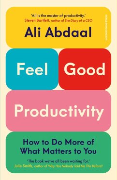 Feel-Good Productivity (eBook, ePUB) - Abdaal, Ali