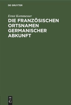 Cover Die französischen Ortsnamen germanischer Abkunft