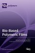 Bio-Based Polymeric Films - Bild 1