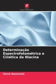 Determinação Espectrofotométrica e Cinética da Niacina