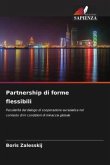 Partnership di forme flessibili