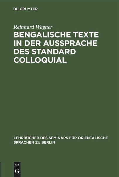 Bengalische Texte in der Aussprache des Standard Colloquial Bengalische Texte in der Aussprache des Standard Colloquial