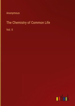 The Chemistry of Common Life