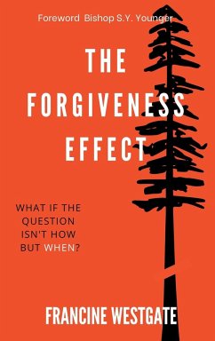 The Forgiveness Effect - Westgate, Francine