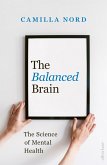 The Balanced Brain (eBook, ePUB)