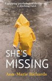 She's Missing (A Gripping Psychological Thriller with a Shocking Twist)