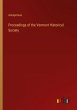 Proceedings of the Vermont Historical... - Bild 1