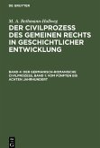 Der germanisch-romanische Civilprozeß, Band 1: Vom fünften bis achten Jahrhundert