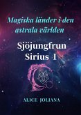 Sjöjungfrun Sirius ¿ (Magiska länder i den astrala världen) (eBook, ePUB)