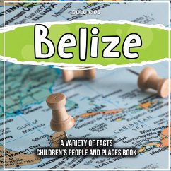 Belize Learning About This Beautiful Country For Children - Kids, Bold