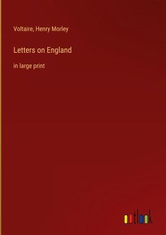 Letters on England - Voltaire; Morley, Henry