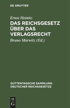 Cover Das Reichsgesetz über das Verlagsrecht