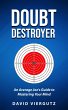 Doubt Destroyer: An Average Joe's Guide... - Bild 1