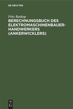 Cover Berechnungsbuch des Elektromaschinenbauer- Handwerkers (Ankerwicklers)
