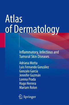 Atlas of Dermatology - Motta, Adriana;González, Luis Fernando;García, Gonzalo