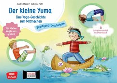 Der kleine Yuma. Eine Yoga-Geschichte zum Mitmachen für kleine Yogis von 4 bis 8 - Fassl, Gertrud