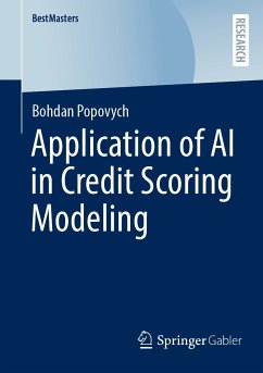 Application of AI in Credit Scoring Modeling (eBook, PDF) - Popovych, Bohdan