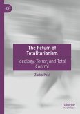 The Return of Totalitarianism (eBook, PDF)