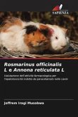 Rosmarinus officinalis L e Annona reticulata L