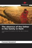 The absence of the father in the family in Haiti