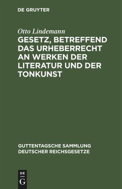 Cover Gesetz, betreffend das Urheberrecht an Werken der Literatur und der Tonkunst
