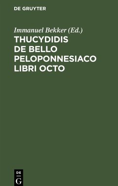 Thucydidis De Bello Peloponnesiaco Libri Octo