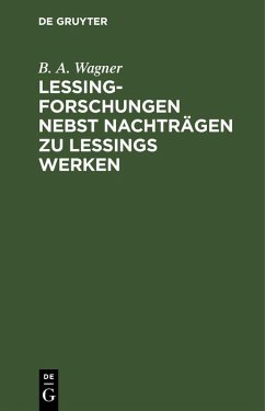 Cover Lessing-Forschungen nebst Nachträgen zu Lessings Werken