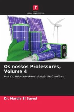 Os nossos Professores, Volume 4 - El Sayed, Dr. Mardia