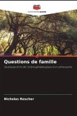 Questions de famille