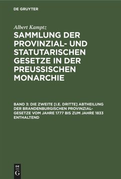Cover Die zweite [i.e. dritte] Abtheilung der Brandenburgischen Provinzial-Gesetze vom Jahre 1777 bis zum Jahre 1833 enthaltend