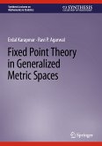 Fixed Point Theory in Generalized Metric Spaces (eBook, PDF)
