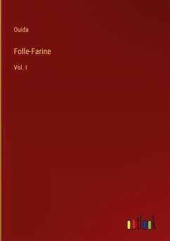 Folle-Farine - Ouida