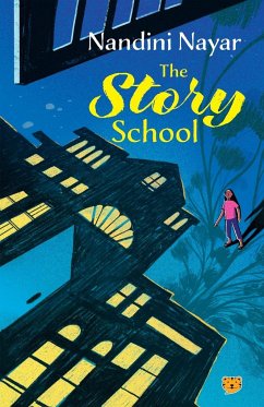 THE STORY SCHOOL - Nayar, Nandini