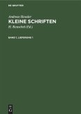 Andreas Heusler: Kleine Schriften. Band 1, Lieferung 1