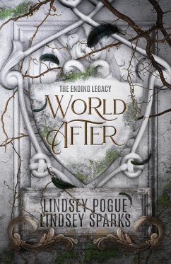 World After - Pogue, Lindsey; Sparks, Lindsey