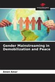 Gender Mainstreaming in Demobilization and Peace