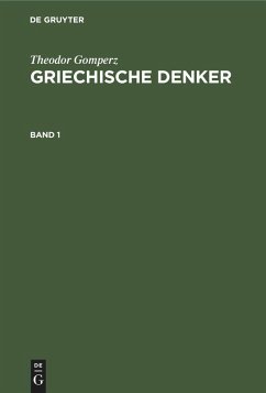 Cover Theodor Gomperz: Griechische Denker. Band 1