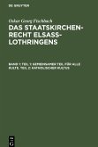 Teil 1: Gemeinsamer Teil für alle Kulte. Teil 2: Katholischer Kultus