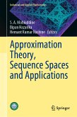 Approximation Theory, Sequence Spaces and Applications (eBook, PDF)