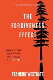 The Forgiveness Effect