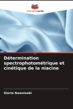 Détermination spectrophotométrique et cinétique de la niacine - Nwanisobi, Gloria