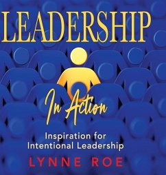 Leadership in Action - Roe, Lynne