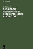 Die sieben Redepaare in den Septem des Aischylos