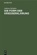Die Form der Kriegserklärung - Bild 1